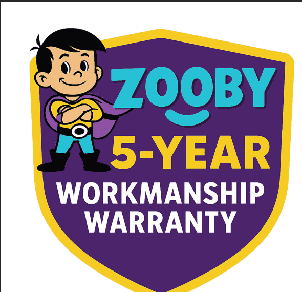 Zooby 5-Year Workmanship Warranty